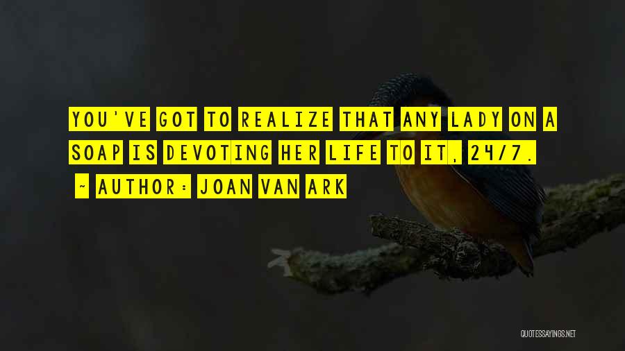 Joan Van Ark Quotes 1326084