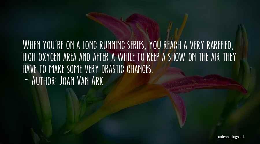 Joan Van Ark Quotes 2101727