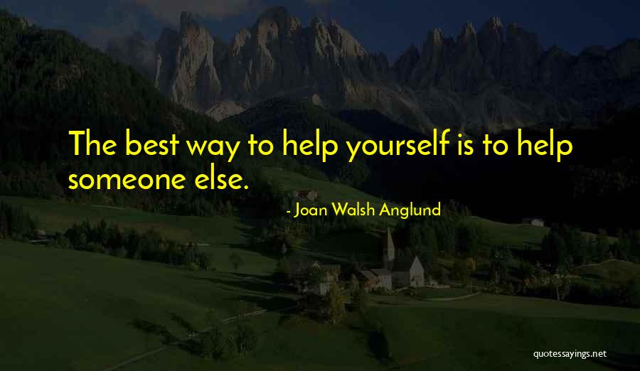 Joan Walsh Anglund Quotes 191156 Joan Walsh Anglund Quotes 191156