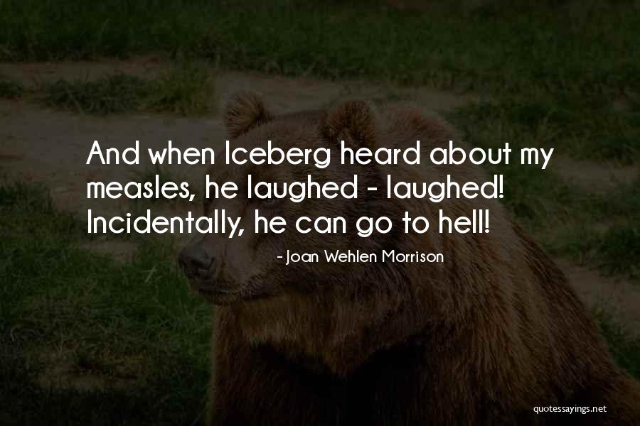 Joan Wehlen Morrison Quotes 1629191 Joan Wehlen Morrison Quotes 1629191