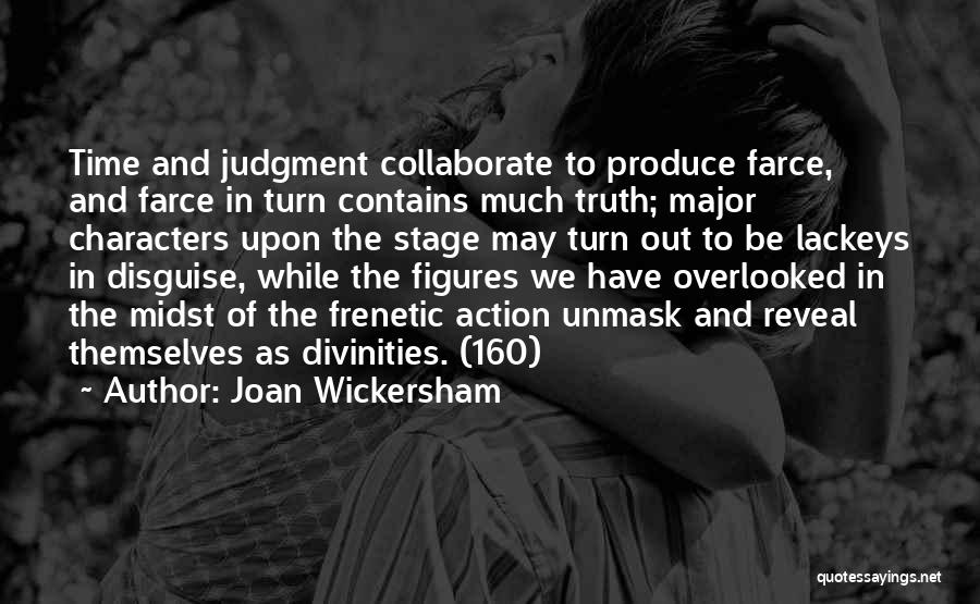 Joan Wickersham Quotes 1163582