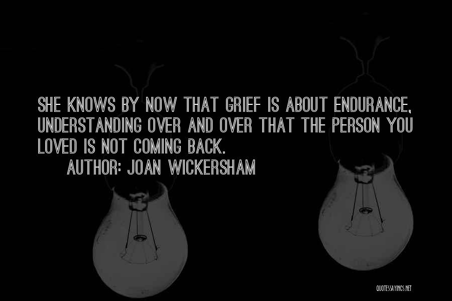 Joan Wickersham Quotes 523894