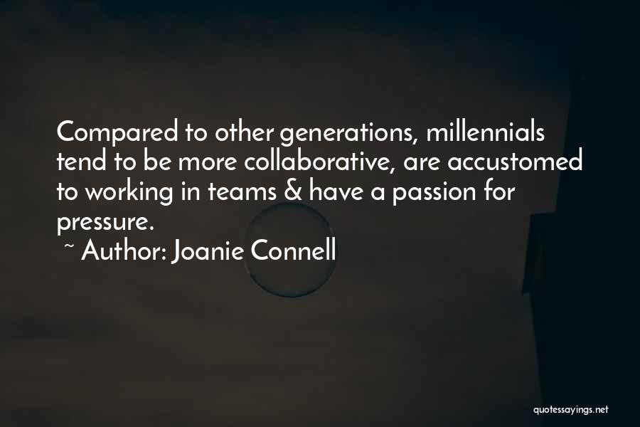 Joanie Connell Quotes 1730827