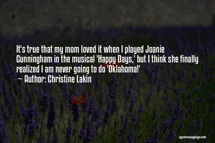 Joanie Cunningham Quotes By Christine Lakin