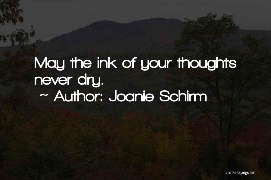 Joanie Schirm Quotes 1069385