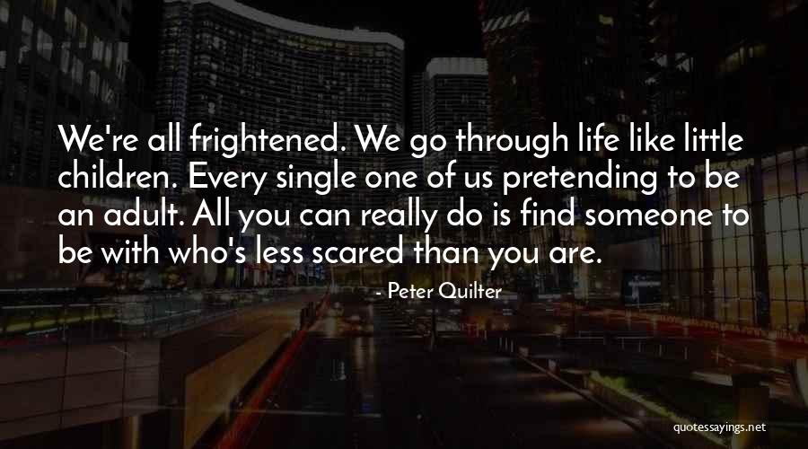 Joanie Yoder Quotes By Peter Quilter Joanie Yoder Quotes By Peter Quilter