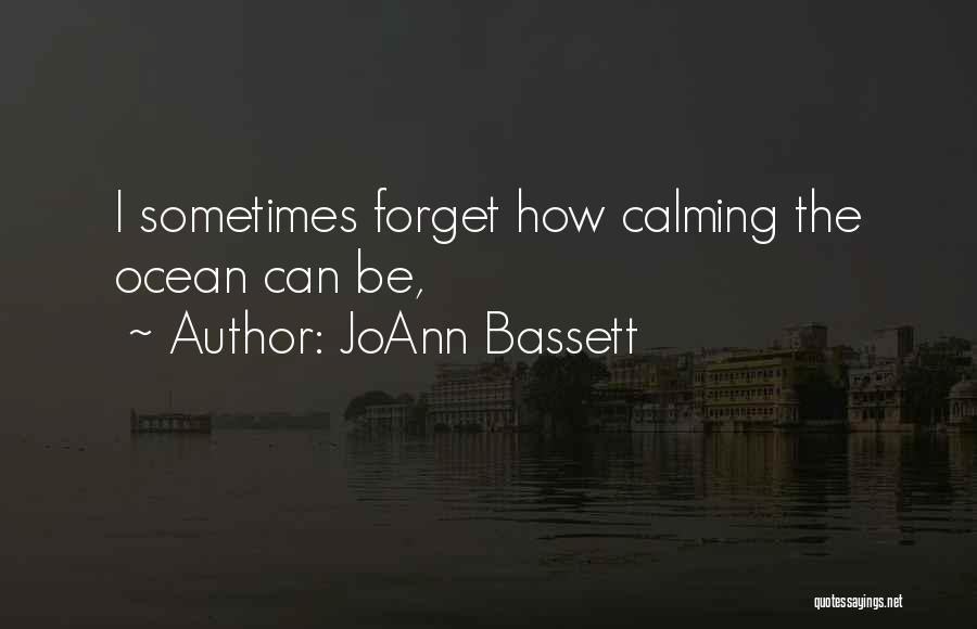 JoAnn Bassett Quotes 2005278