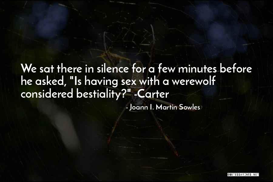 Joann I. Martin Sowles Quotes 1046929