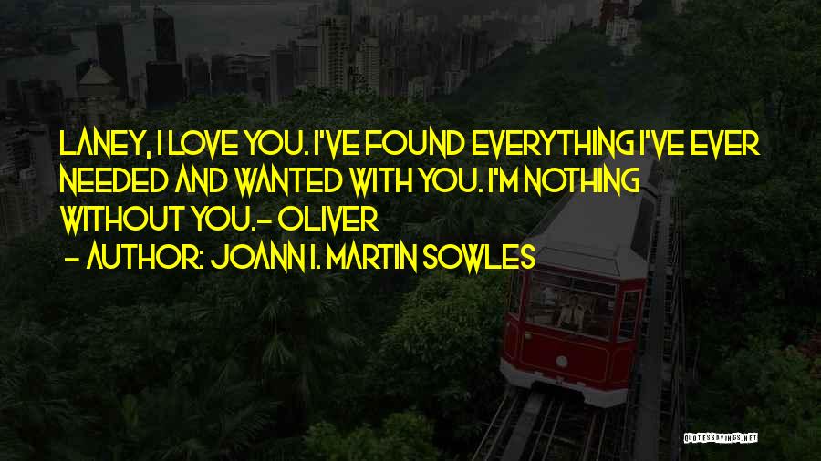 Joann I. Martin Sowles Quotes 95634