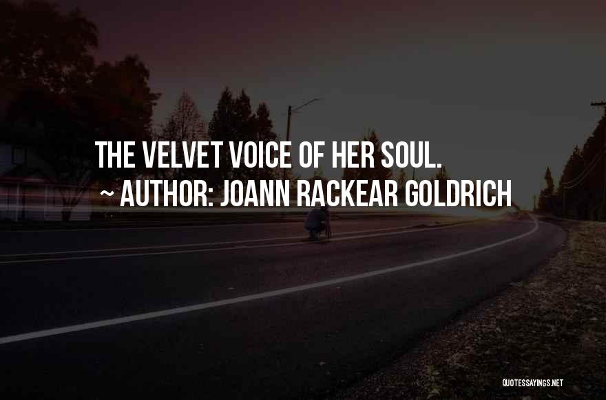 JoAnn Rackear Goldrich Quotes 829547