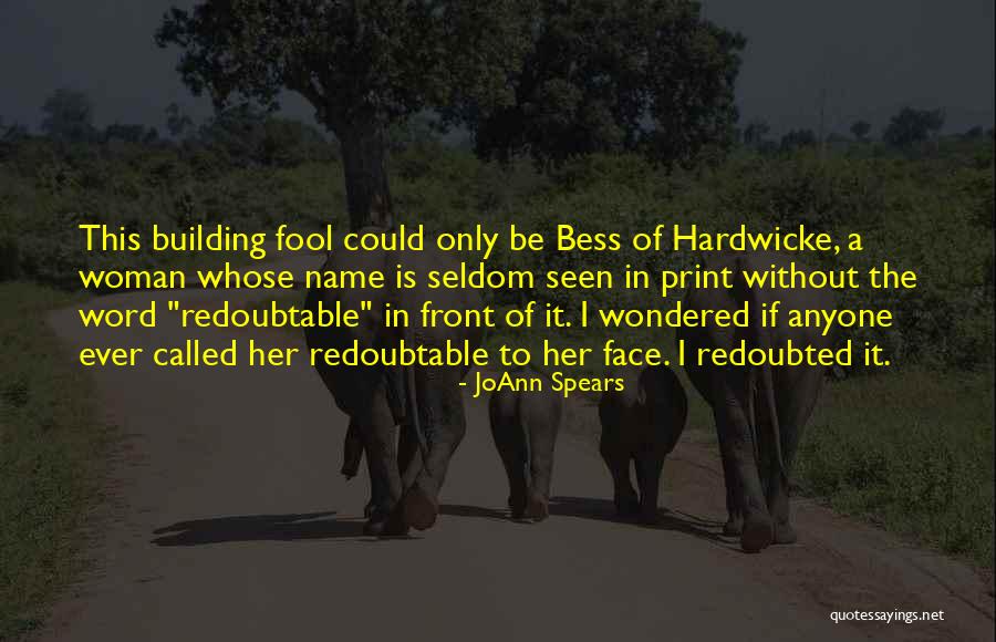 JoAnn Spears Quotes 429265 JoAnn Spears Quotes 429265