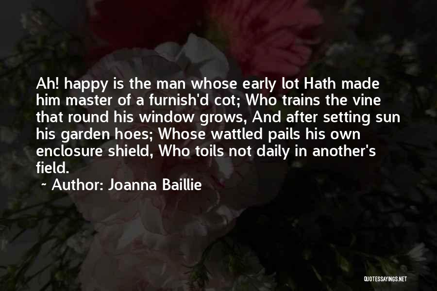 Joanna Baillie Quotes 1230810