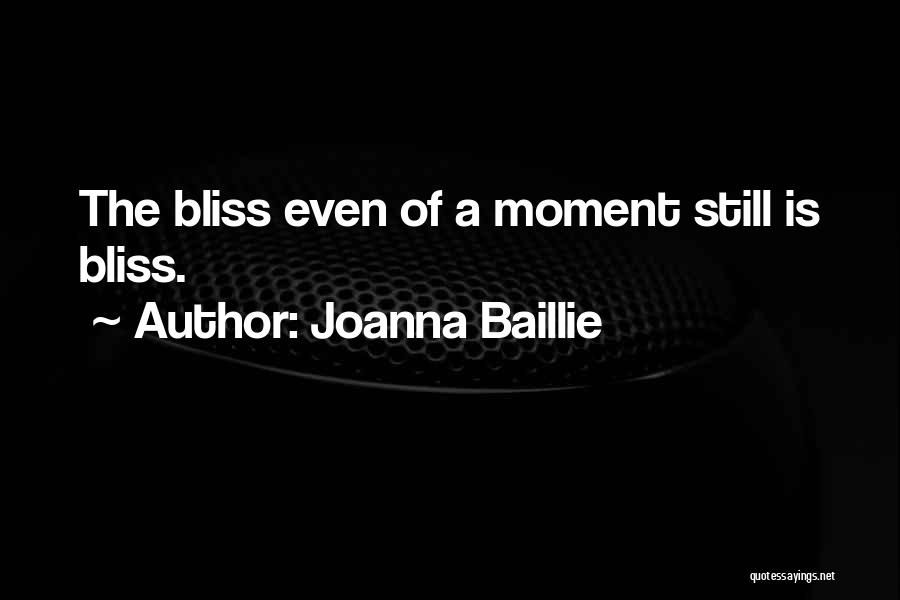 Joanna Baillie Quotes 1467462