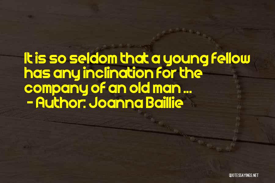 Joanna Baillie Quotes 2164447