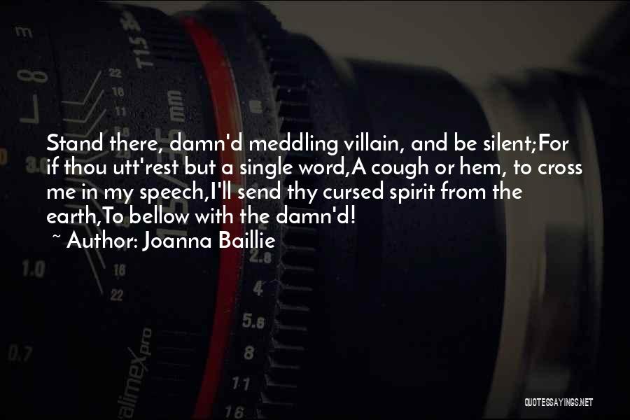 Joanna Baillie Quotes 609160