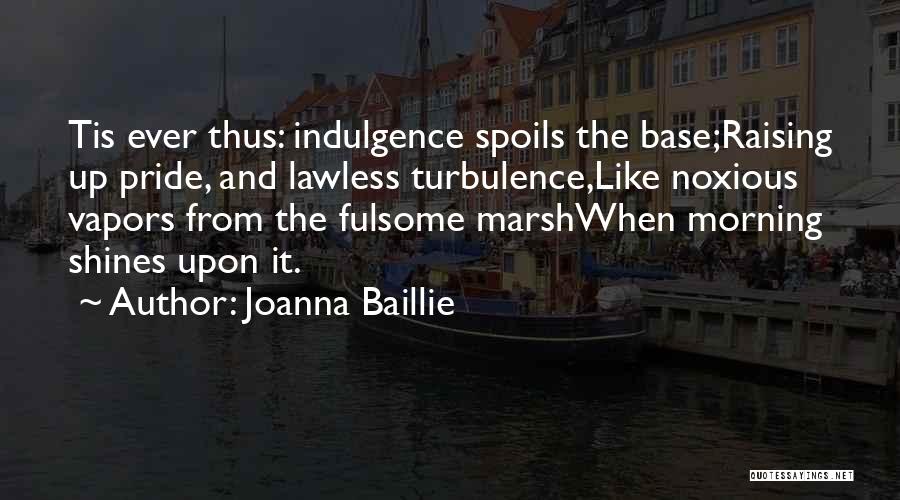 Joanna Baillie Quotes 953748