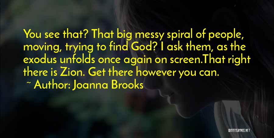 Joanna Brooks Quotes 1964021