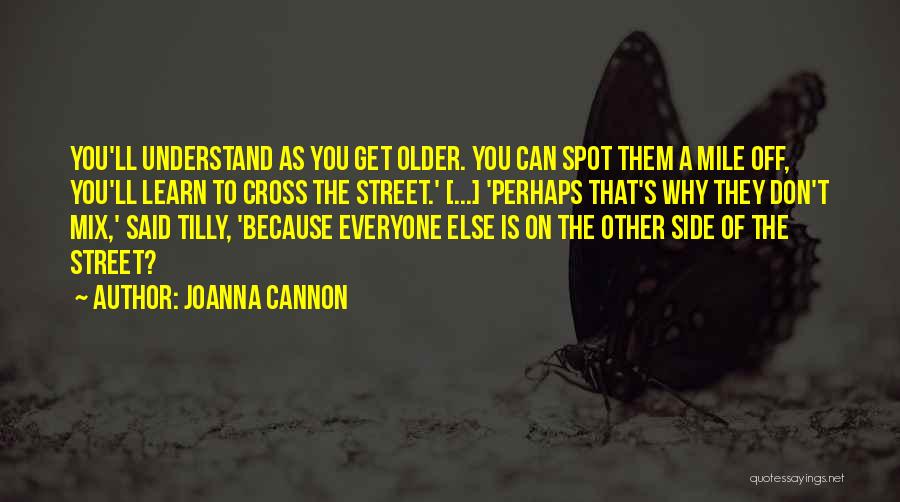 Joanna Cannon Quotes 1848068