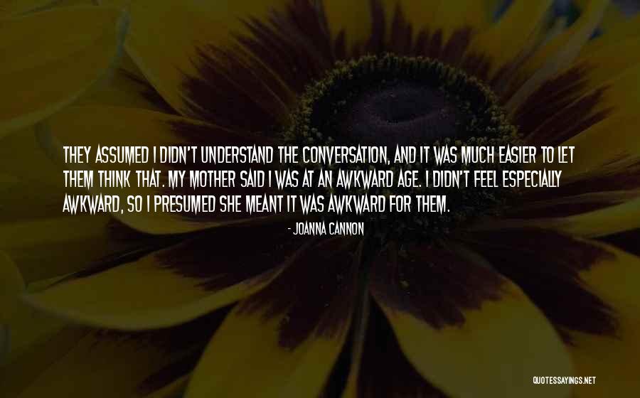 Joanna Cannon Quotes 1948793