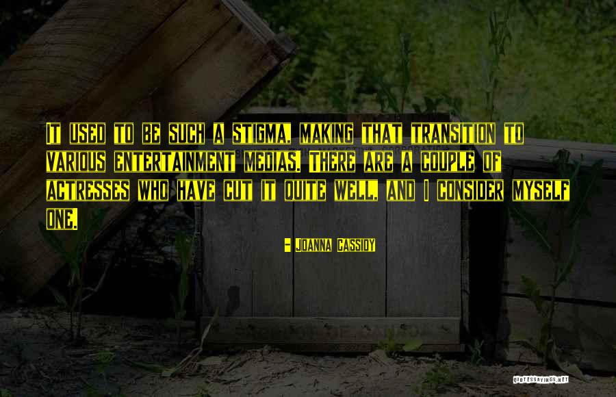 Joanna Cassidy Quotes 1473864 Joanna Cassidy Quotes 1473864