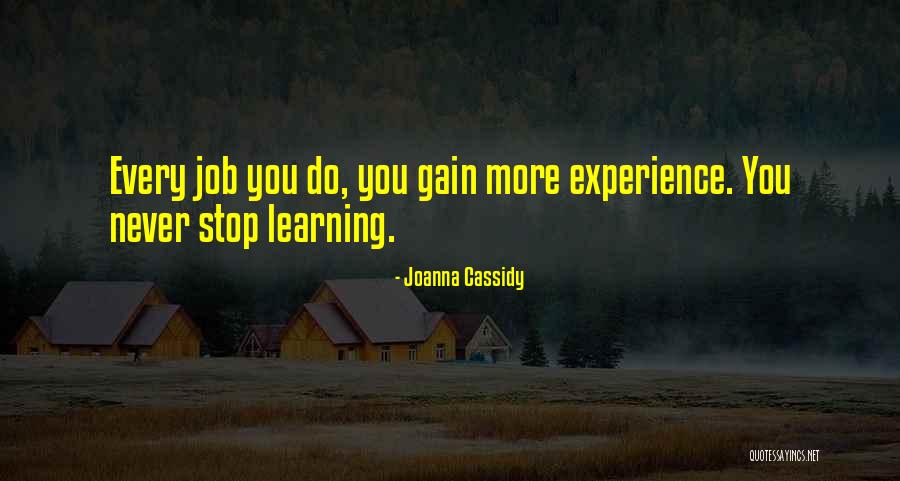 Joanna Cassidy Quotes 446072 Joanna Cassidy Quotes 446072