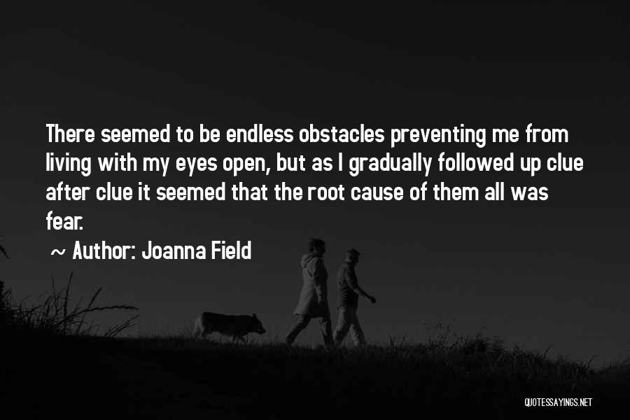 Joanna Field Quotes 199185