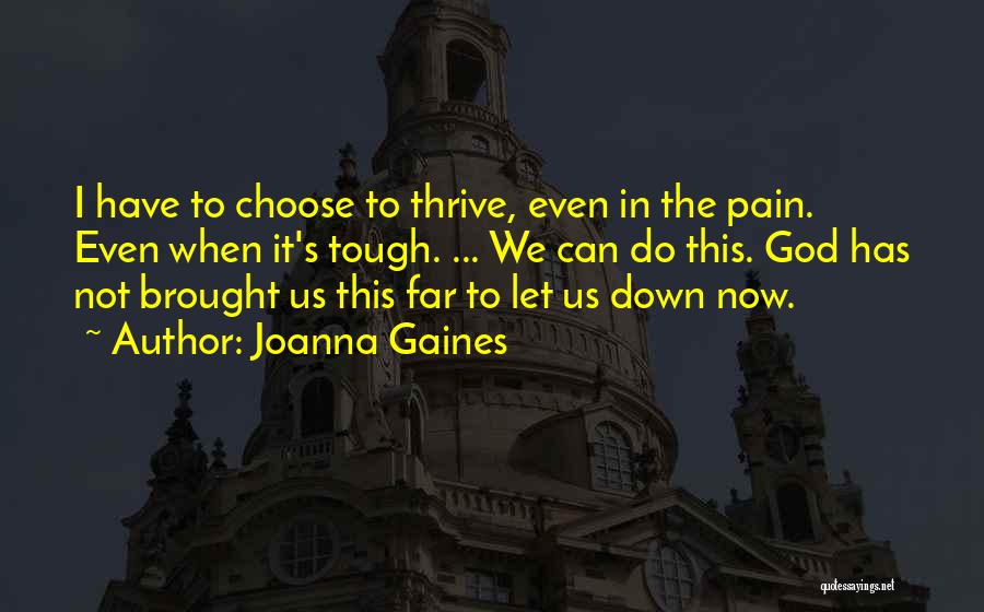 Joanna Gaines Quotes 1037233