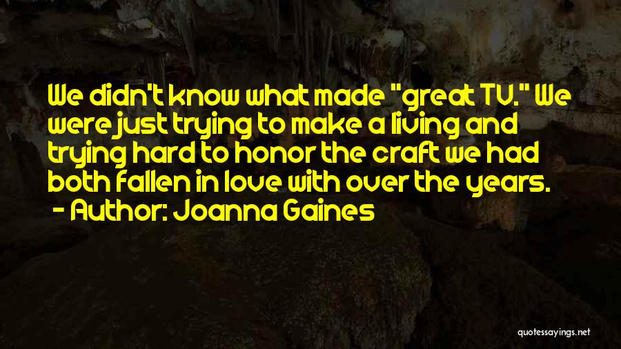 Joanna Gaines Quotes 832737
