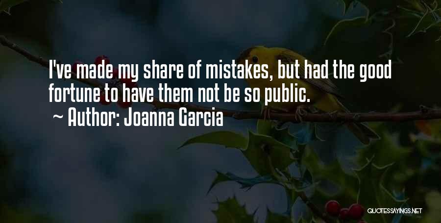 Joanna Garcia Quotes 1864107