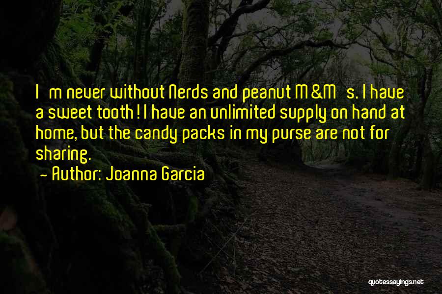 Joanna Garcia Quotes 2005824