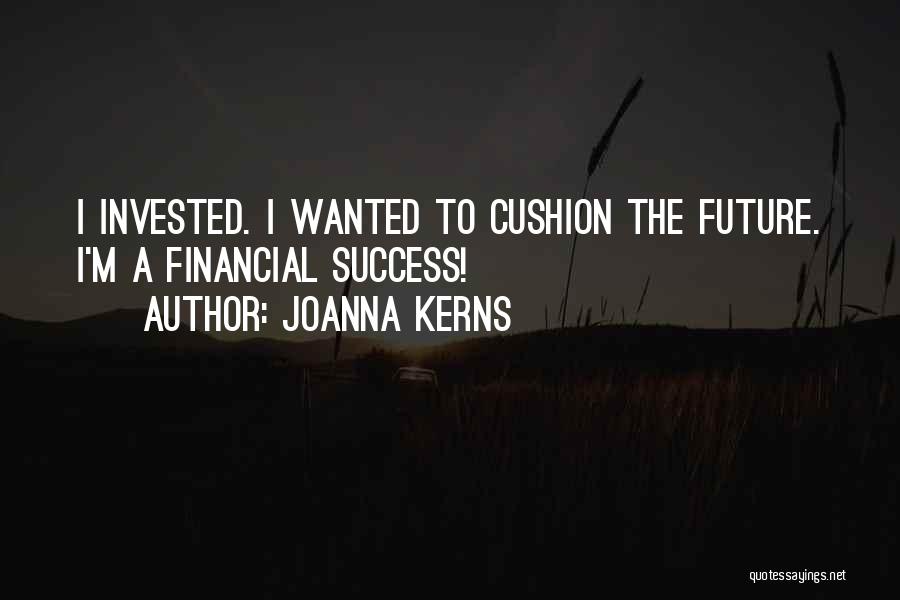 Joanna Kerns Quotes 688189