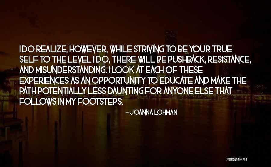 Joanna Lohman Quotes 1631705