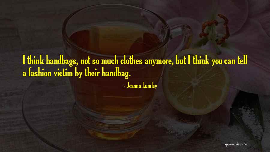 Joanna Lumley Quotes 108301 Joanna Lumley Quotes 108301