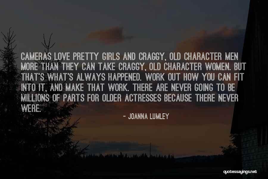 Joanna Lumley Quotes 1543124 Joanna Lumley Quotes 1543124