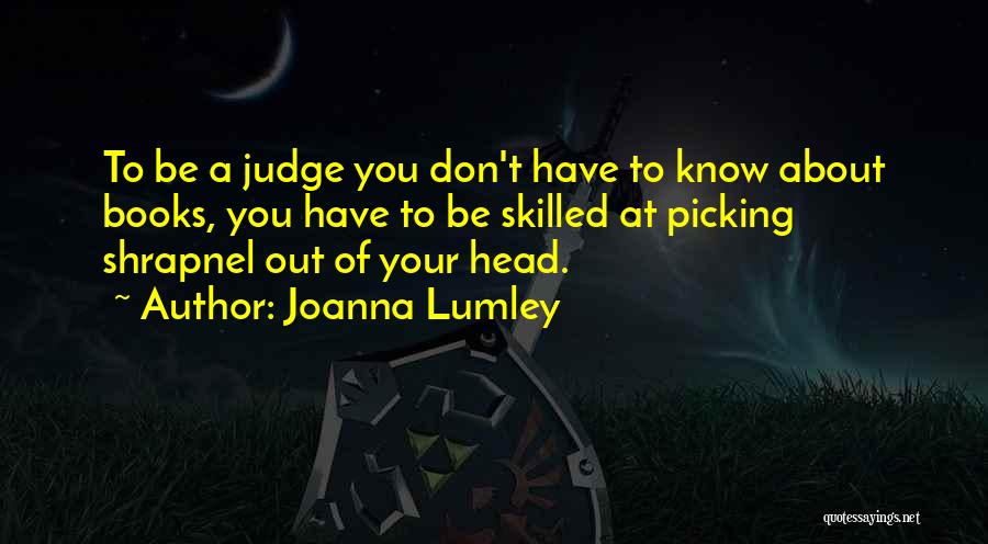 Joanna Lumley Quotes 1598669