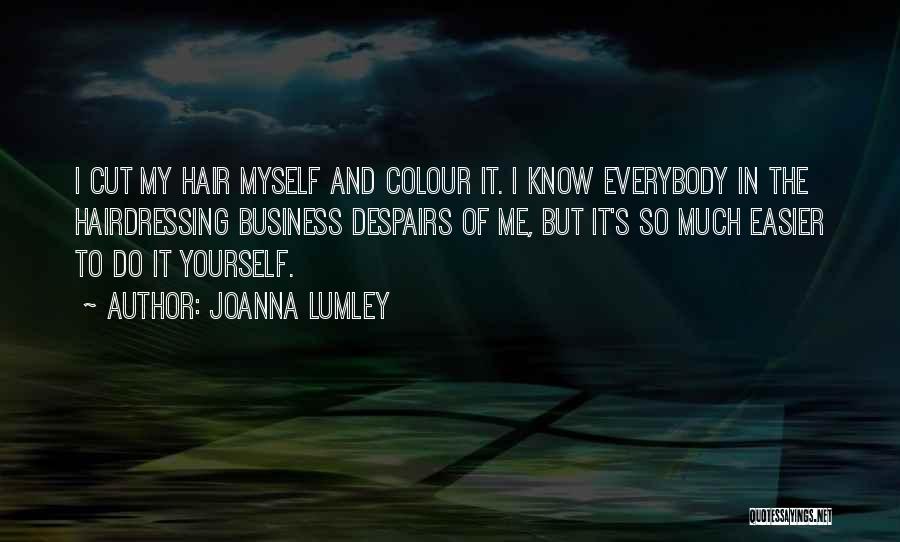 Joanna Lumley Quotes 1722092