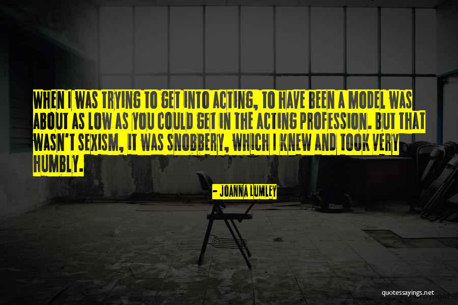 Joanna Lumley Quotes 2186447 Joanna Lumley Quotes 2186447