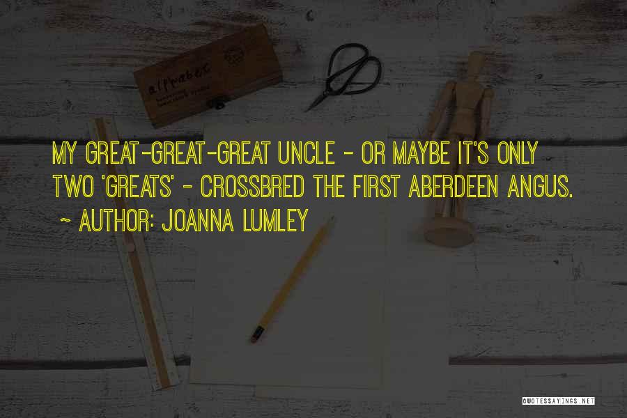 Joanna Lumley Quotes 2254357