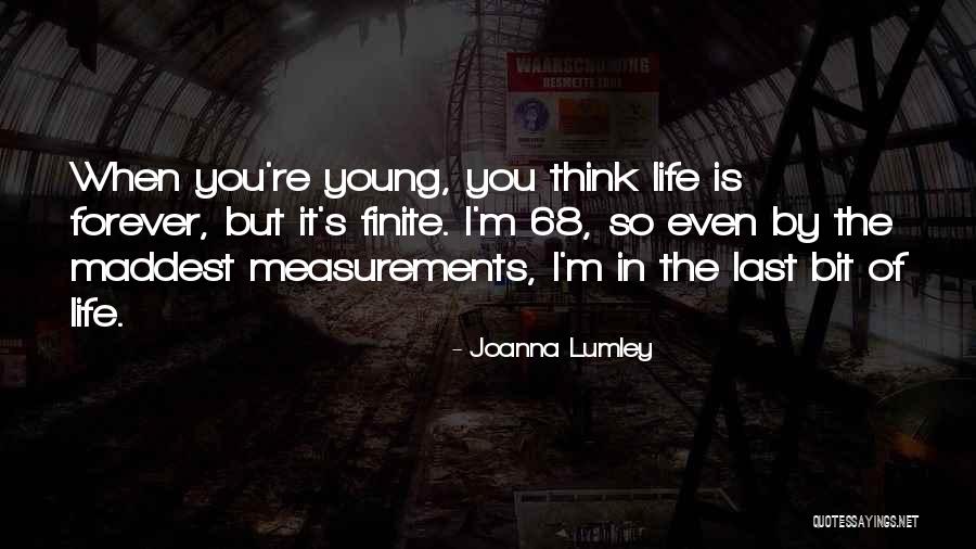 Joanna Lumley Quotes 2269932