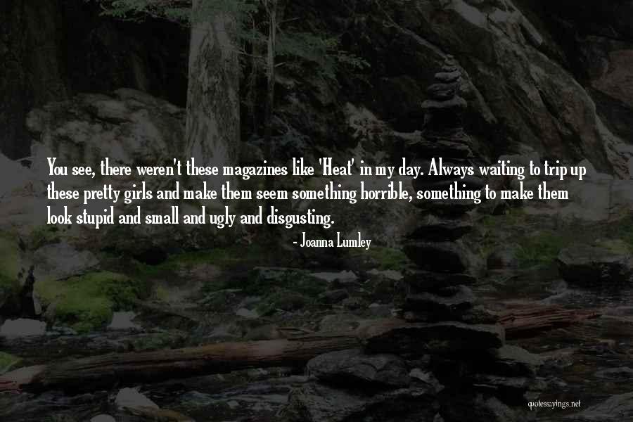 Joanna Lumley Quotes 814840 Joanna Lumley Quotes 814840