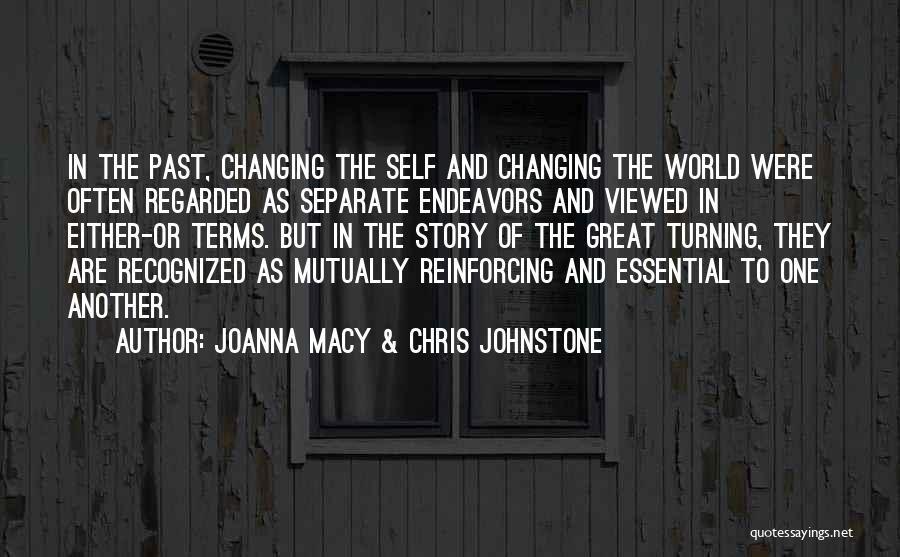 Joanna Macy & Chris Johnstone Quotes 128081