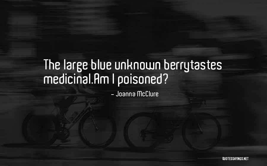 Joanna McClure Quotes 1359771 Joanna McClure Quotes 1359771