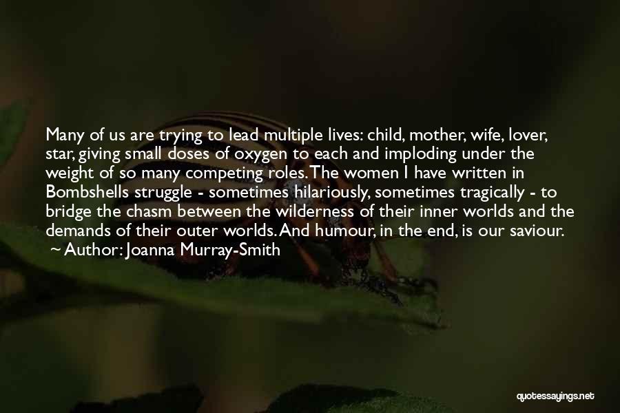 Joanna Murray-Smith Quotes 2199017