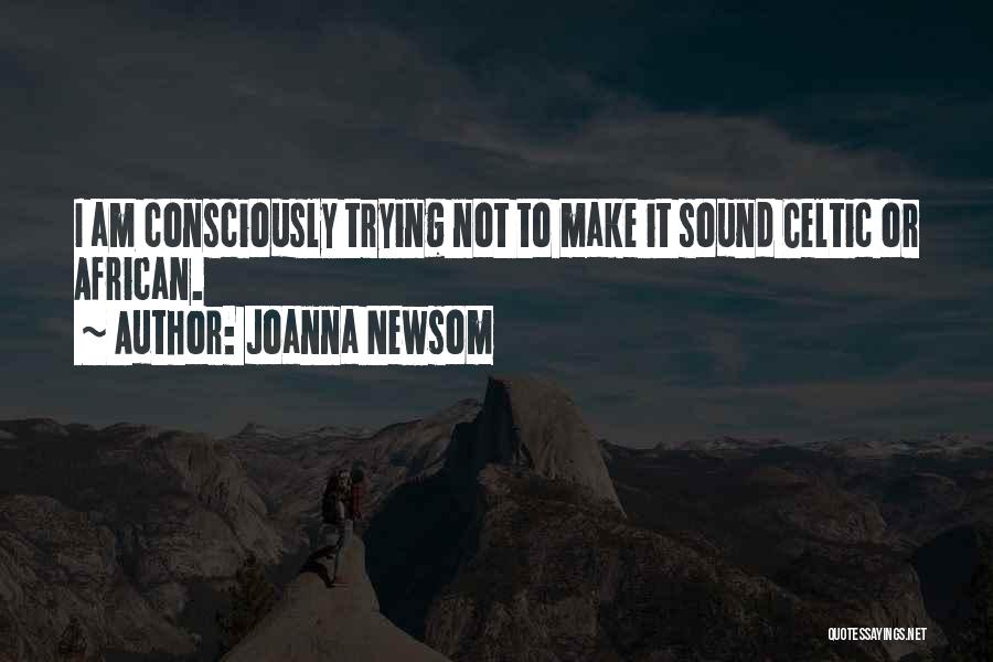 Joanna Newsom Quotes 806103