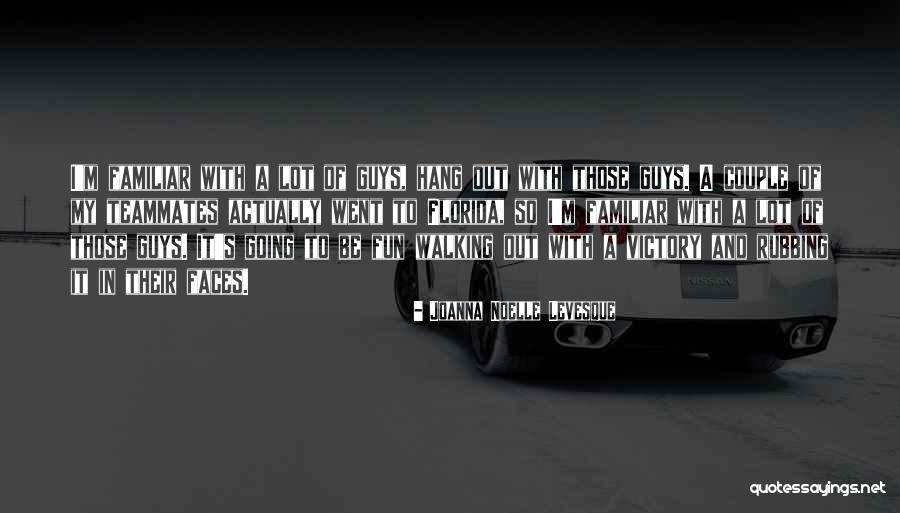 Joanna Noelle Levesque Quotes 561675 Joanna Noelle Levesque Quotes 561675