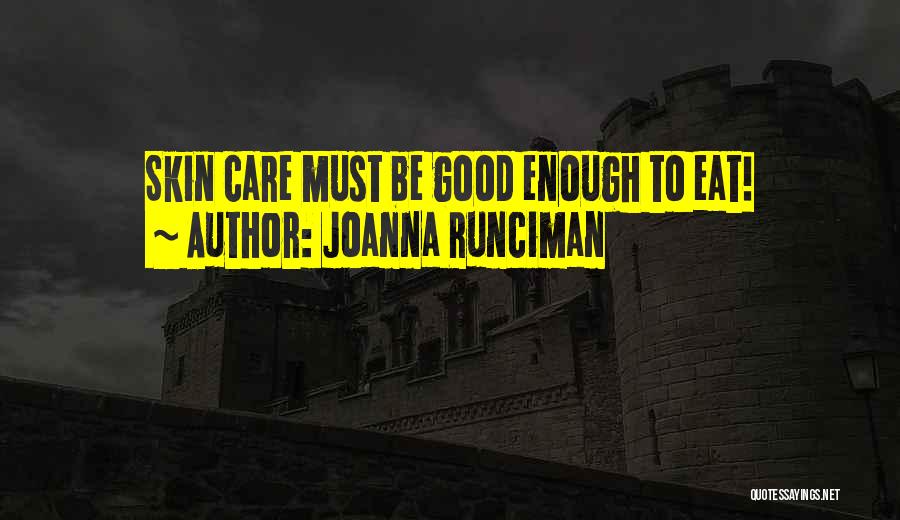 Joanna Runciman Quotes 84274