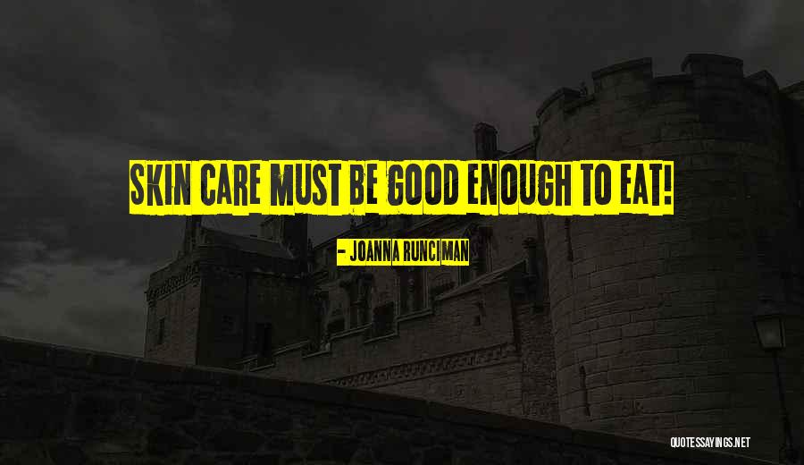 Joanna Runciman Quotes 84274 Joanna Runciman Quotes 84274