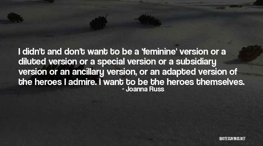 Joanna Russ Quotes 1707550