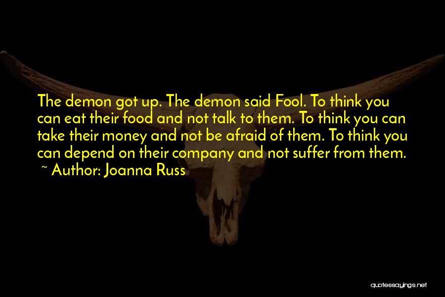 Joanna Russ Quotes 565067