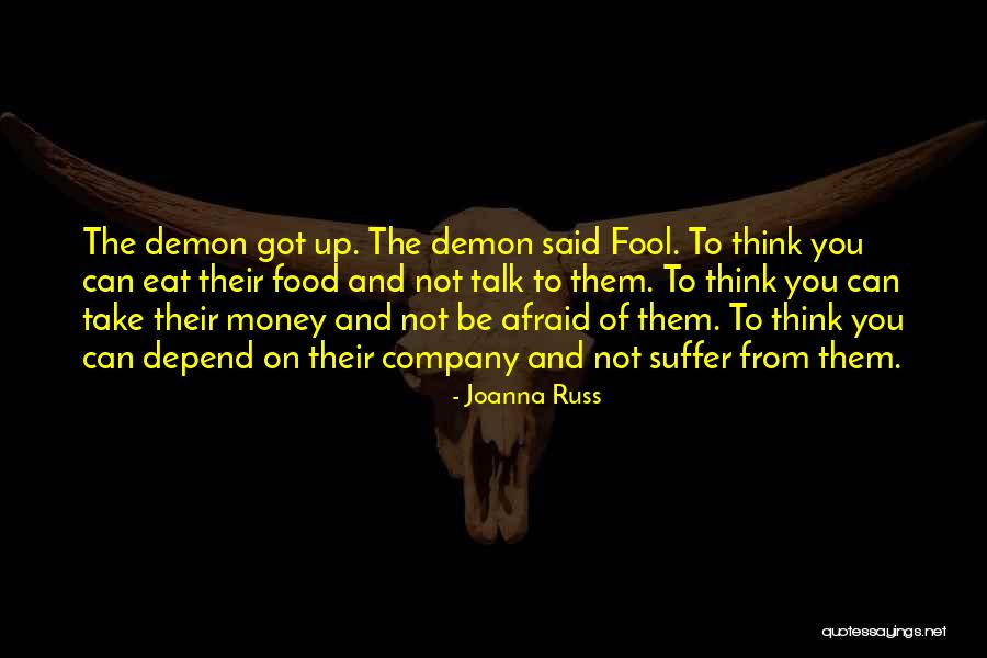 Joanna Russ Quotes 565067